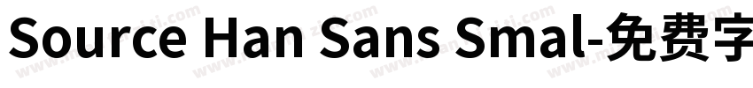 Source Han Sans Smal字体转换